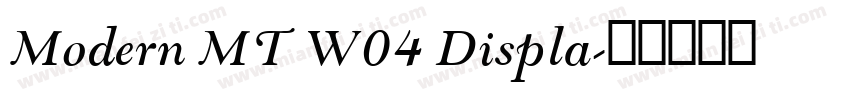 Modern MT W04 Displa字体转换